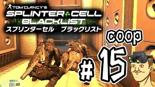 hige toshizo 【Splinter Cell:Blacklist】トシゾーのスプセル実況配信Part15 YOUTUBE動画まとめ