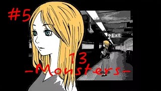 たくたく/takutaku #5【13 Monsters 】ホラーアドベンチャー 実況プレイ YOUTUBE動画まとめ